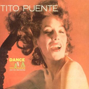 Dance Mania by Tito Puente